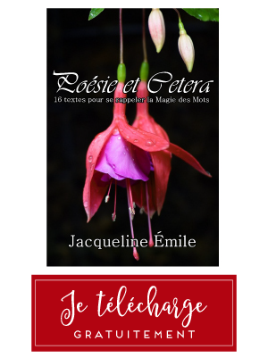 Poésie et cetera, Jacqueline Émile