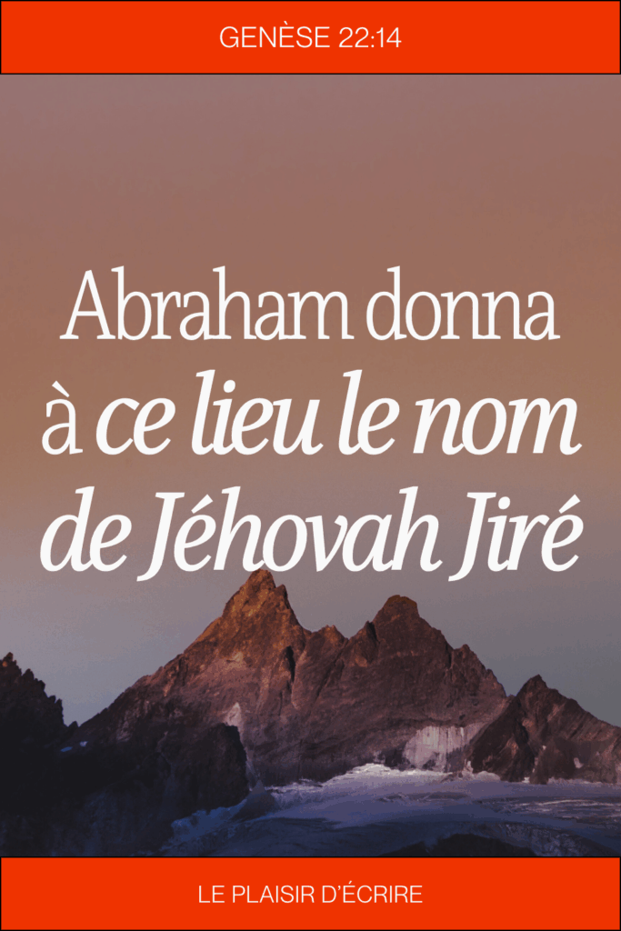 Le nom de Jéhovah Jireh révèle le cœur même du caractère de Dieu. C'est un rappel retentissant pour toi et pour tous les croyants : tu peux compter sur Dieu pour pourvoir à tes besoins, toujours!